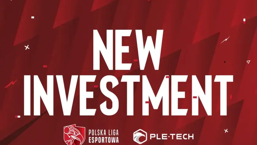 Red baner with big words NEW INVESTMENT under it logos of Polska Liga Esportowa S.A. and PLE TECH S.A.